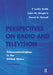 Perspectives on Radio and Television: Telecommunication in the United States by F. Leslie Smith