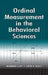 Ordinal Measurement in the Behavioral Sciences by Norman Cliff