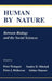 Human by Nature: Between Biology and the Social Sciences by Peter Weingart, Sandra D. Mitchell, Peter J. Richerson