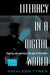 Literacy in a Digital World: Teaching and Learning in the Age of Information by Kathleen Tyner