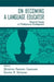 on Becoming A Language Educator: Personal Essays on Professional Development by Christine Pears Casanave