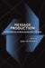 Message Production: Advances in Communication Theory by John O. Greene
