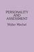Personality and Assessment by Walter Mischel