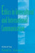 Ethics in intercultural and international Communication by Fred L. Casmir