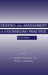 Testing and Assessment in Counseling Practice by C. Edward Watkins Jr, Vicki L. Campbell