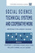 Social Science, Technical Systems, and Cooperative Work: Beyond the Great Divide by Geoffrey Bowker, Susan Leigh Star, Les Gasser