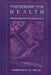 Partnership for Health: Building Relationships Between Women and Health Caregivers by Christina S. Beck