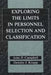 Exploring the Limits in Personnel Selection and Classification by John P. Campbell