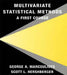 Multivariate Statistical Methods: A First Course by George A. Marcoulides