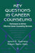 Key Questions in Career Counseling: Techniques To Deliver Effective Career Counseling Services by Janice M. Guerriero, Robert G. Allen