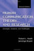 Human Communication Theory and Research: Concepts, Contexts, and Challenges by Robert L. Heath, Jennings Bryant