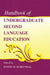 Handbook of Undergraduate Second Language Education by Judith W. Rosenthal