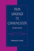 From Language to Communication by Donald G. Ellis