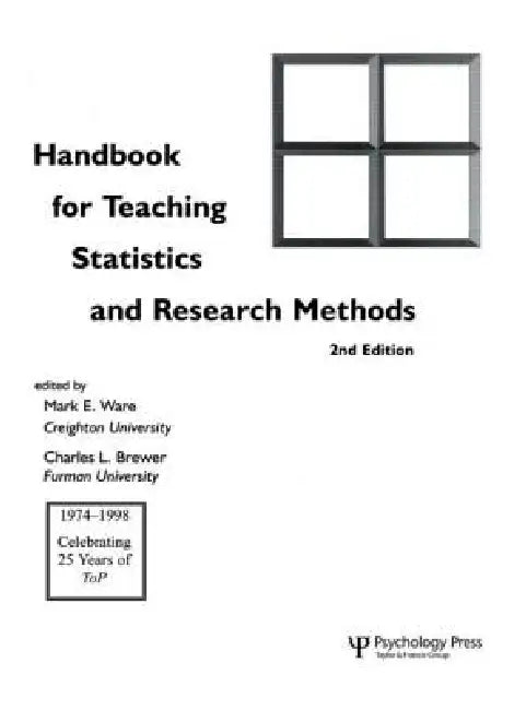 Handbook for Teaching Statistics and Research Methods by Mark E. Ware