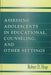 Assessing Adolescents in Educational, Counseling, and Other Settings by Robert D. Hoge
