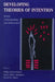 Developing Theories of Intention: Social Understanding and Self-control by Philip David Zelazo, Janet Wilde Astington, David R. Olson