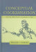 Conceptual Coordination: How the Mind Orders Experience in Time by William J. Clancey