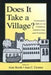 Does It Take a Village?: Community Effects on Children, Adolescents, and Families by Alan Booth