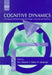 Cognitive Dynamics: Conceptual and Representational Change in Humans and Machines by Eric Dietrich