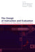 The Design of Instruction and Evaluation: Affordances of Using Media and Technology by Mitchell Rabinowitz