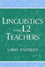 Linguistics for L2 Teachers by Larry Andrews
