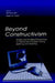 Beyond Constructivism: Models and Modeling Perspectives on Mathematics Problem Solving, Learning, and Teaching by Richard A. Lesh