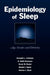 Epidemiology of Sleep: Age, Gender, and Ethnicity by Kenneth L. Lichstein