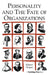 Personality and the Fate of Organizations by Robert Hogan