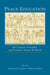Peace Education: The Concept, Principles, and Practices Around the World by Gavriel Salomon