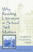 Why Reading Literature in School Still Matters: Imagination, Interpretation, Insight by Dennis J. Sumara