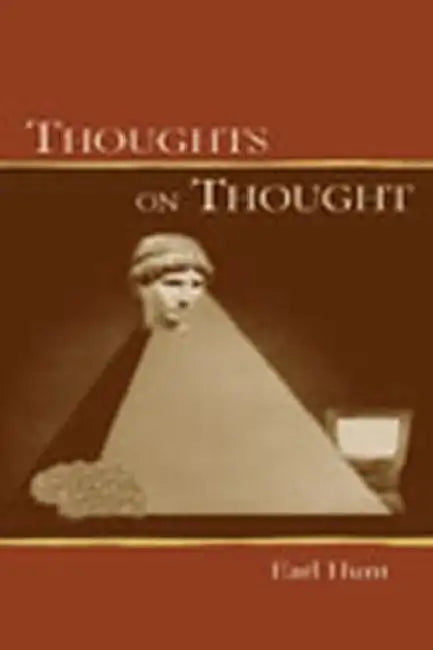 Thoughts on Thought by Earl Hunt