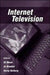 Internet Television by Eli M. Noam, Jo Groebel, Darcy Gerbarg