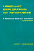 Language Exploration and Awareness: A Resource Book for Teachers by Larry Andrews