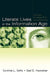 Literate Lives in the Information Age: Narratives of Literacy from the United States by Cynthia L. Selfe