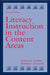 Literacy Instruction in the Content Areas by Patricia L. Anders, Barbara J. Guzzetti
