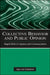 Collective Behavior and Public Opinion: Rapid Shifts in Opinion and Communication by Jaap Van Ginneken