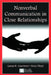 Nonverbal Communication in Close Relationships by Laura K. Guerrero