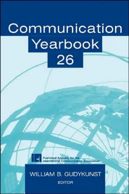 Communication Yearbook 26 by William B. Gudykunst