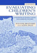 Evaluating Children's Writing: A Handbook of Grading Choices for Classroom Teachers by Suzanne Bratcher, Ryan, Linda Ryan