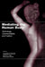 Mediating the Human Body: Technology, Communication, and Fashion by Leopoldina Fortunati, James E. Katz, Raimonda Riccini