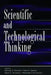 Scientific and Technological Thinking by Michael E. Gorman