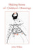 Making Sense of Children's Drawings by John Willats
