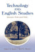 Technology and English Studies: Innovative Professional Paths by James A. Inman