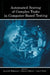 Automated Scoring of Complex Tasks in Computer-Based Testing by David M. Williamson