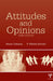 Attitudes and Opinions by Stuart Oskamp