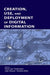 Creation, Use, and Deployment of Digital Information by Herre Van Oostendorp