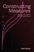 Constructing Measures: An Item Response Modeling Approach [With CDROM] by Mark Wilson