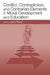 Conflict, Contradiction, and Contrarian Elements in Moral Development and Education by Larry P. Nucci