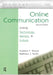 Online Communication: Linking Technology, Identity, & Culture by Andrew F. Wood, Matthew J. Smith