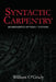 Syntactic Carpentry: An Emergentist Approach to Syntax by William O'Grady